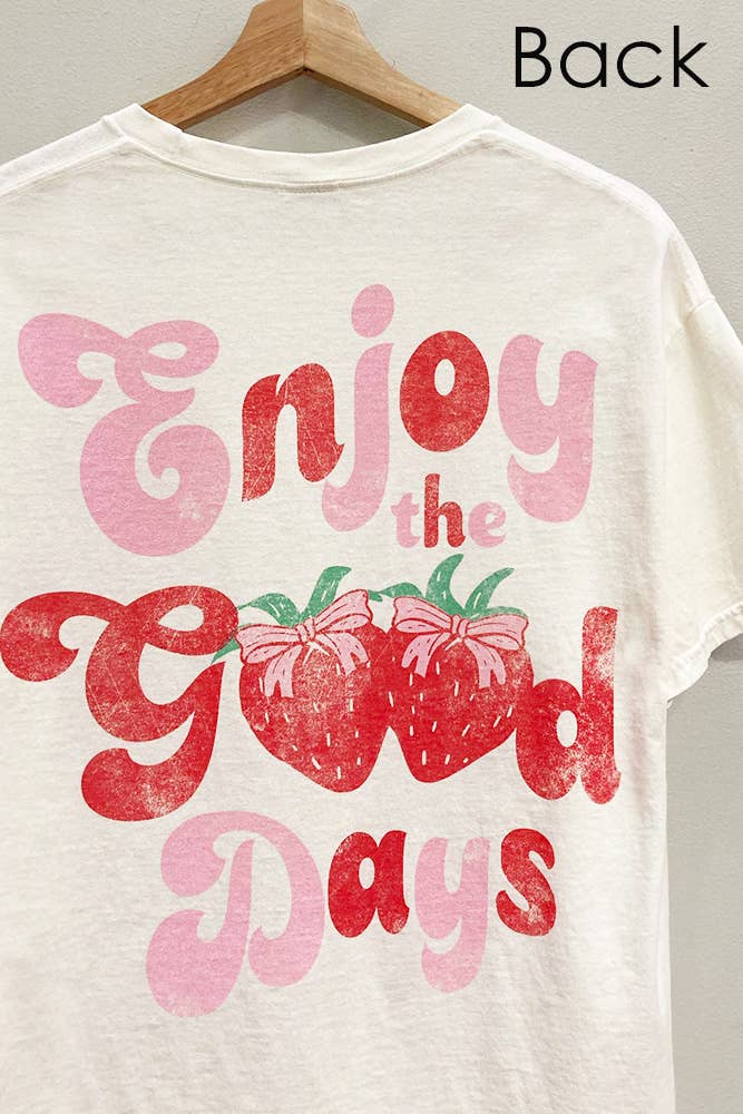 Enjoy the Good Days Oversize Cotton Tee
