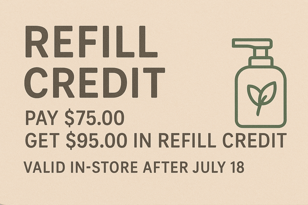 Founding Filler Refill Credit Pack ✨ Get One Free Refillery Sample Kit with Refill Credit